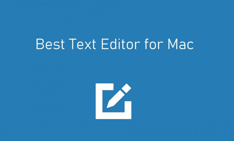 best text editor to code for mac